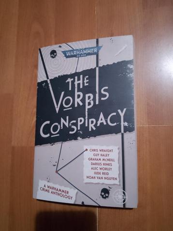 The Vorbis Conspiracy - A Warhammer Crime Anthology beschikbaar voor biedingen