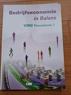 Bedrijfseconomie in Balans vwo theorieboek 1, Boeken, VWO, Ophalen of Verzenden, Zo goed als nieuw, Van Vlimmeren