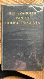 Het evangelie van de heilige twaalven, Ophalen of Verzenden, Zo goed als nieuw