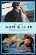 Behind the Dolphin Smile - Richard O'Barry, Nieuw, Verzenden