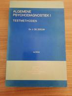 Algemene psychodiagnostiek 1 (psychologie), Gelezen, Dr. J. de Zeeuw, Ophalen of Verzenden, Overige onderwerpen