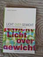 Angele Bakker - Licht over gewicht, Ophalen of Verzenden, Gelezen, Angele Bakker