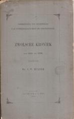 Mulder, Mr. J.W. - Zwolsche Kroniek van 1520 tot 1526 Zwolle, Antiek en Kunst, Ophalen of Verzenden