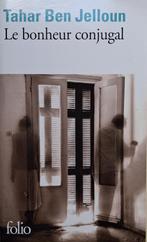 Tahar Ben Jelloun - Le bonheur conjugal (FRANSTALIG), Ophalen of Verzenden, Gelezen, Fictie