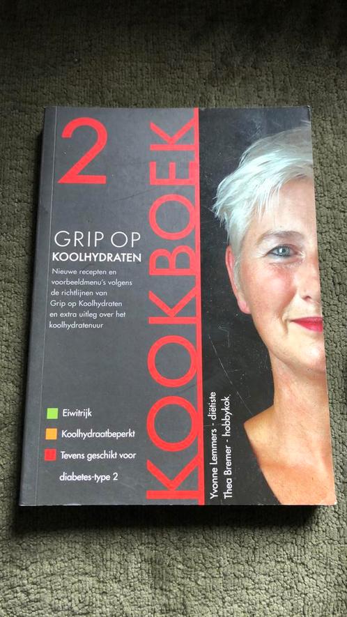 Yvonne Lemmers - Kookboek 2.   Grip op Koolhydraten, Boeken, Kookboeken, Zo goed als nieuw, Ophalen of Verzenden