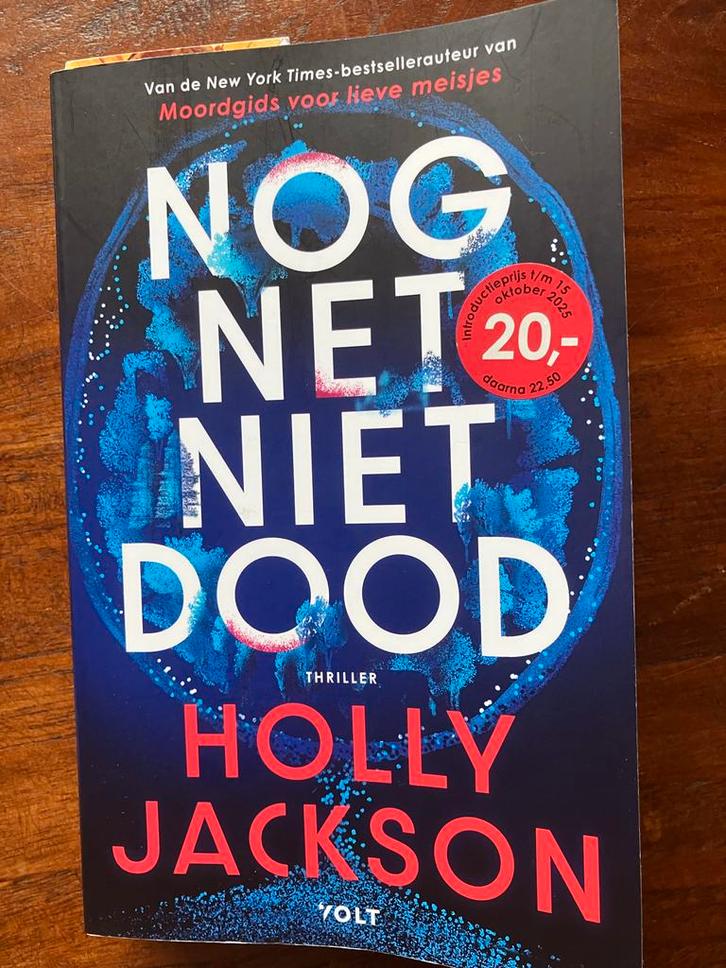Nog Net Niet Dood - Holly Jackson Thriller, Boeken, Thrillers, Zo goed als nieuw, Nederland, Ophalen of Verzenden