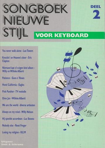 SONGBOEK NIEUWE STIJL voor KEYBOARD - DEEL 2 beschikbaar voor biedingen