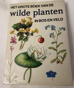 Het grote boek van de wilde planten, Ophalen of Verzenden, Gelezen