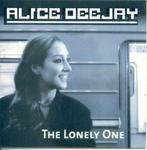 cd-single van Alice Deejay - The lonely one, Verzenden, Zo goed als nieuw, Pop