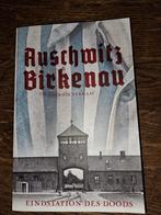 Auschwitz birkenau eindstation des doods, Ophalen of Verzenden, Tweede Wereldoorlog, Zo goed als nieuw, Overige onderwerpen
