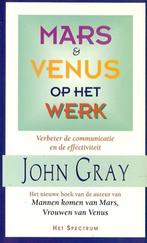 John Gray - Mars & Venus op het werk, Ophalen of Verzenden, Zo goed als nieuw, John Gray, Achtergrond en Informatie