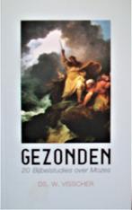 ds. W. Visscher - GEZONDEN - 20 Bijbelstudies over MOZES, Boeken, Godsdienst en Theologie, Christendom | Protestants, Ophalen of Verzenden