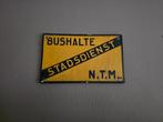 NTM bushalte bord van de stadsdienst, Ophalen of Verzenden, Zo goed als nieuw, Bus of Metro, Overige typen