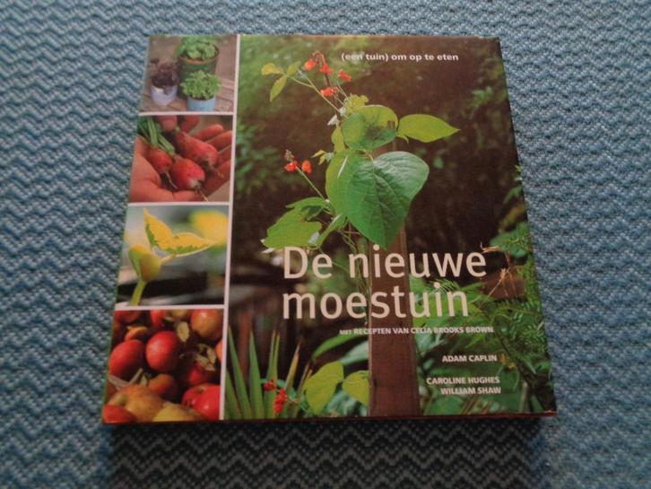De nieuwe moestuin - Adam Caplin, Boeken, Wonen en Tuinieren, Nieuw, Moestuin, Ophalen of Verzenden