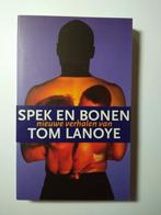 Spek en bonen, Nieuwe verhalen van Tom Lanoye, Verzenden, Zo goed als nieuw, Tom Lanoye