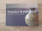 Trimdiel Keunstrûte. Leeuwarderadeel. Leeuwarden, Friesland., 20e eeuw of later, Verzenden, Zo goed als nieuw, Zie beschrijving