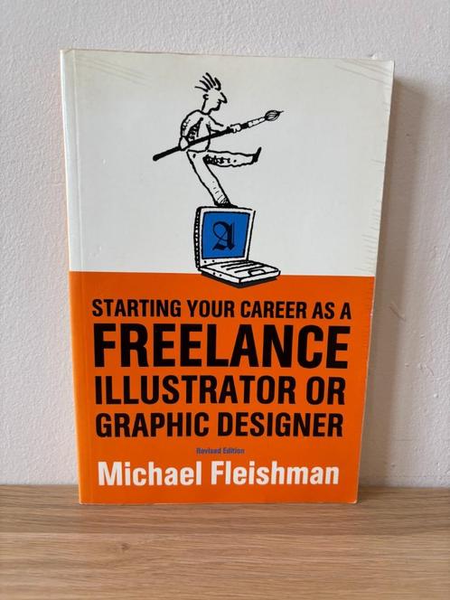 Starting Your Career Freelance Illustrator Graphic Designer, Boeken, Kunst en Cultuur | Fotografie en Design, Gelezen, Overige onderwerpen