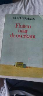 1125 Boek fluiten naar de overkant, Ophalen of Verzenden, Zo goed als nieuw, Toon Hermans, Eén auteur