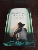 Simone van der Vlugt - In mijn dromen, vriendenloterij (64), Ophalen of Verzenden, Simone van der Vlugt, Zo goed als nieuw