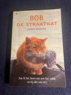 Boek: Bob de straatkat – James Bowen., Ophalen of Verzenden, Zo goed als nieuw, James Bowen., Katten