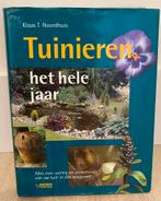 K.T. Noordhuis - Tuinieren het hele jaar, Boeken, Ophalen, Gelezen, Bloemen, Planten en Bomen, K.T. Noordhuis