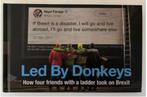 Led By Donkeys - how four friends with a ladder took on Brex, Overige gebieden, Maatschappij en Samenleving, Ophalen of Verzenden