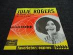 7" Single Julie Rogers - The Wedding (La Novia) / The Love O, Pop, Ophalen of Verzenden, 7 inch, Single