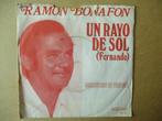 s5673 ramon bonafon - un rayo de sol, Cd's en Dvd's, Vinyl Singles, Ophalen, Gebruikt, 7 inch, Single
