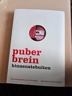 Het Puberbrein binnenstebuiten. Nieuw!, Ophalen of Verzenden, Zo goed als nieuw, Ontwikkelingspsychologie, Diverse auteurs