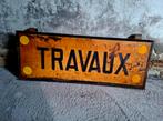 Bord Wegwerkzaamheden - Travaux - verkeersbod, Ophalen of Verzenden, Zo goed als nieuw, Reclamebord
