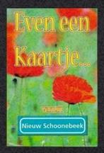 Nieuw-Schoonebeek Even een kaartje., Verzamelen, Ansichtkaarten | Nederland, Ongelopen, Drenthe, Ophalen, 1980 tot heden