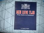 Ach lieve tijd, Boeken, Diverse auteurs, Zo goed als nieuw, Ophalen, 20e eeuw of later