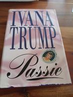 Ivana Trump - Passie, Gelezen, Verzenden, Ivana Trump, Amerika
