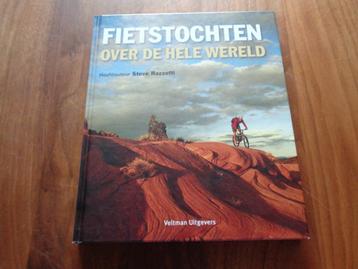Fietstochten over de hele wereld - Steve Razzetti beschikbaar voor biedingen