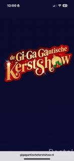 Giga gatische kerstshow 14.30 3x, Tickets en Kaartjes, Drie personen of meer