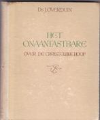 Overduin, Ds. J - Het Onaantastbare. .... .over de Chr. Hoop, Ophalen of Verzenden, Gelezen, Overduin, Ds. J ., Christendom | Protestants