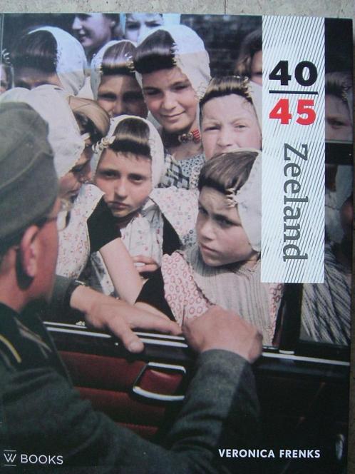 Zeeland 40 - 45. Veronica Frenks., Boeken, Geschiedenis | Stad en Regio, Gelezen, 20e eeuw of later, Ophalen of Verzenden