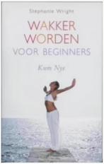 Wakker worden voor beginners, Ophalen of Verzenden, Zo goed als nieuw, Overige onderwerpen, Achtergrond en Informatie