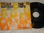 Tielman Brothers    Poor People        Orgineel, Cd's en Dvd's, Vinyl Singles, Ophalen of Verzenden, Gebruikt, Pop, Single