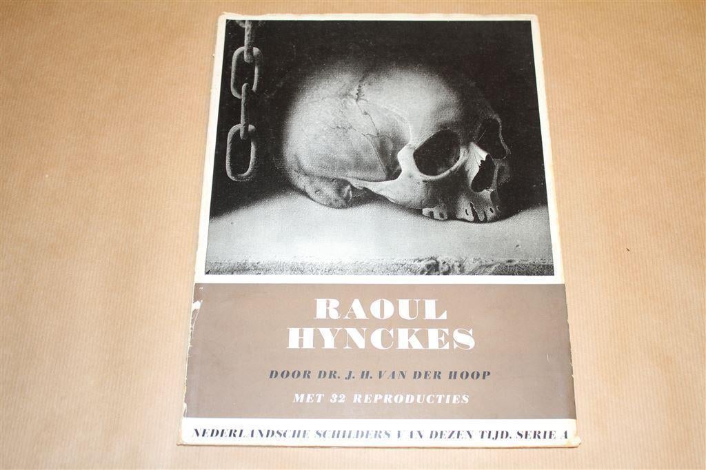 Raoul Hynckes - Nederlandsche schilders van dezen tijd, Boeken, Kunst en Cultuur | Beeldend, Gelezen, Ophalen of Verzenden