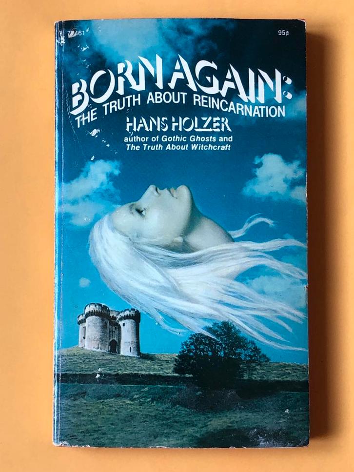 Born Again: De Waarheid Over Reïncarnatie - Hans Holzer, Boeken, Esoterie en Spiritualiteit, Gelezen, Achtergrond en Informatie