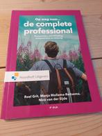 Roel Grit - Op weg naar...de complete professional, Boeken, Wetenschap, Roel Grit; Nico van der Sijde; Menja Mollema-Reitsema
