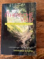 Hanneke Bouma - Het etherische veld, Boeken, Achtergrond en Informatie, Hanneke Bouma, Ophalen of Verzenden, Zo goed als nieuw