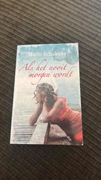 Marlo Schalesky - Als het nooit morgen wordt, Boeken, Ophalen of Verzenden, Zo goed als nieuw, Marlo Schalesky