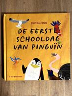Prentenboek: De eerste schooldag van Pinguïn (nieuw), 5 of 6 jaar, Fictie algemeen, Jongen of Meisje, Nieuw