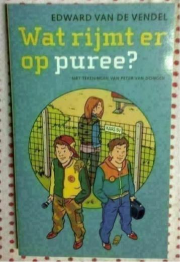 Wat rijmt er op puree?; Edward van de Vendel; 9059650174