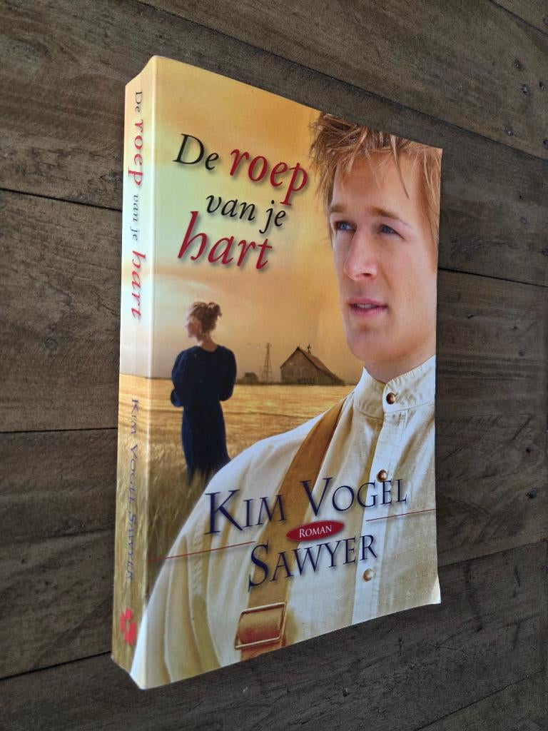 De roep van je hart - Kim Vogel Sawyer (christelijke roman), Ophalen of Verzenden, Zo goed als nieuw