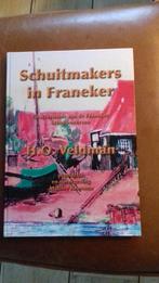Geschiedenis van de Franeker scheepswerven, Boeken, Ophalen of Verzenden, Nieuw