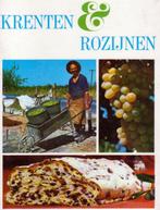Krenten & rozijnen [2475]  [BoEtGe], Boeken, Ophalen of Verzenden, Zo goed als nieuw, Dieet en Voeding