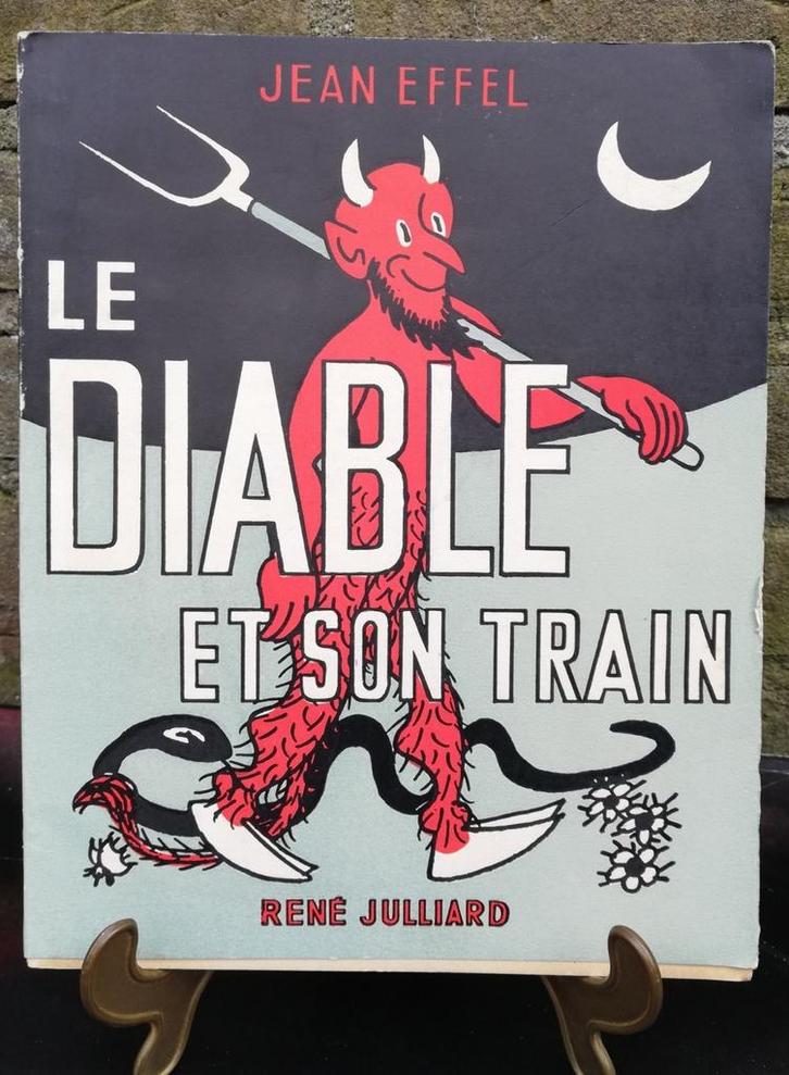 *Jean Effel/*Rene Julliard. Le Diable et son train. 1951., Boeken, Strips | Comics, Gelezen, Eén comic, Europa, Ophalen